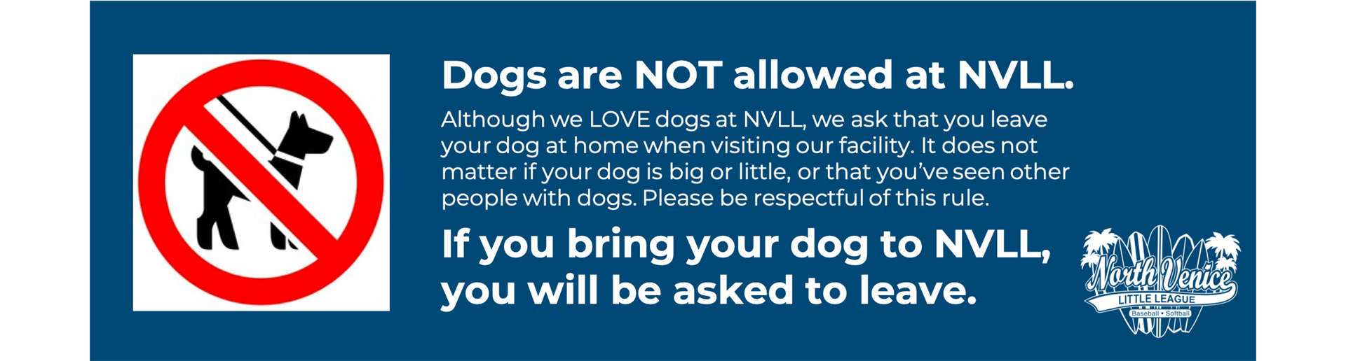 Please Leave Your Dogs At Home